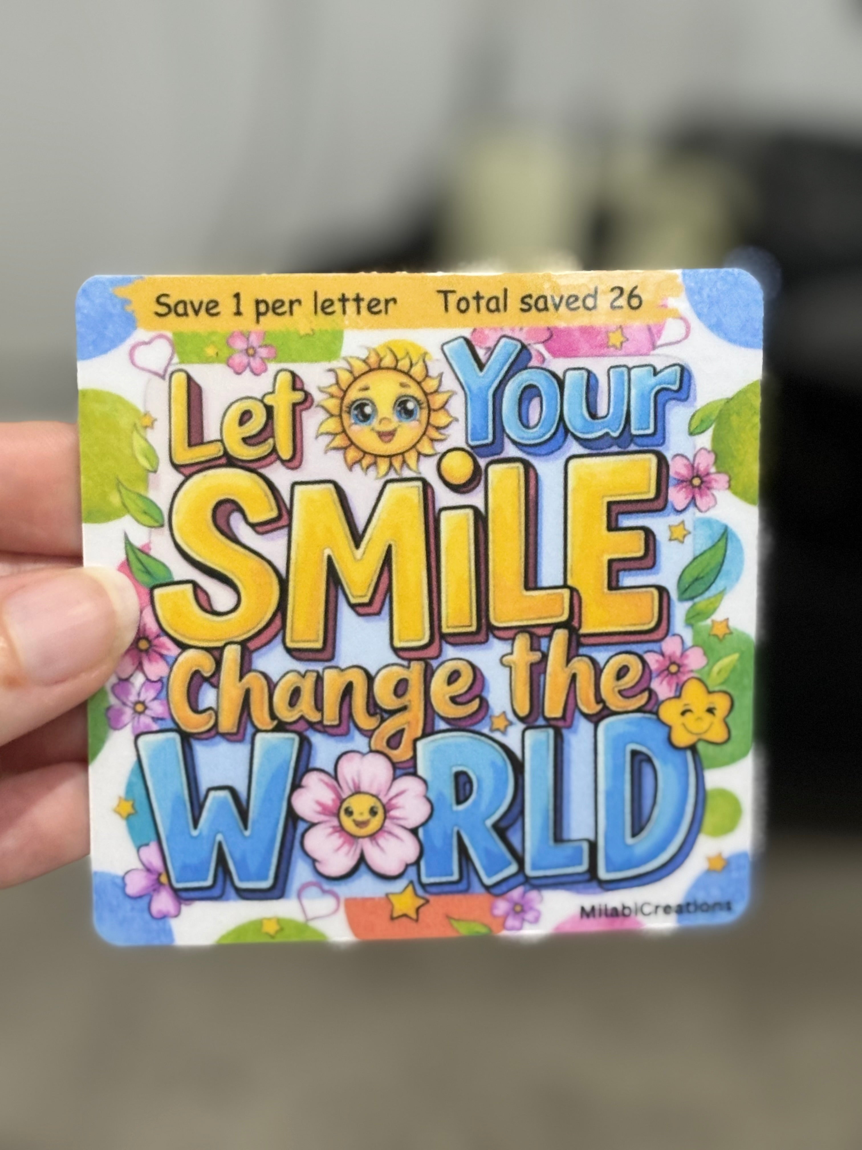 Let your smile change the world