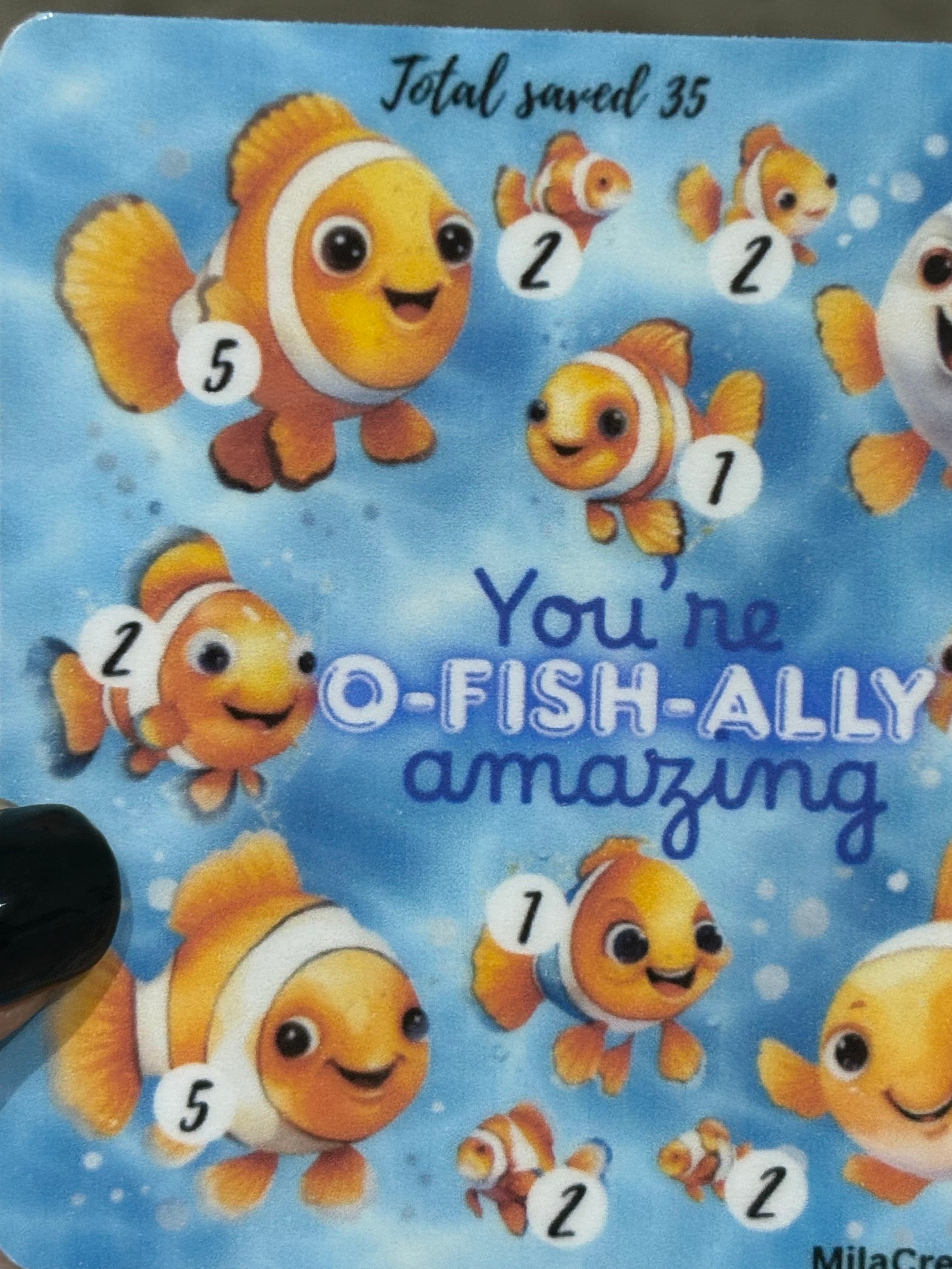 You’re o-fish-ally amazing